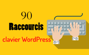 RACCORSIS CLAVIER POUR WORDPRESS