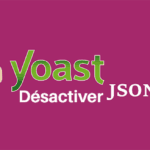 désactiver json-ld de yoast plugin