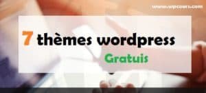 thèmes wordpress gratuis
