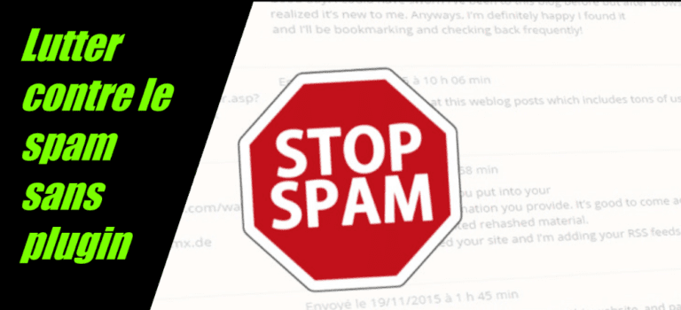 lutter contre le spam sans plugin